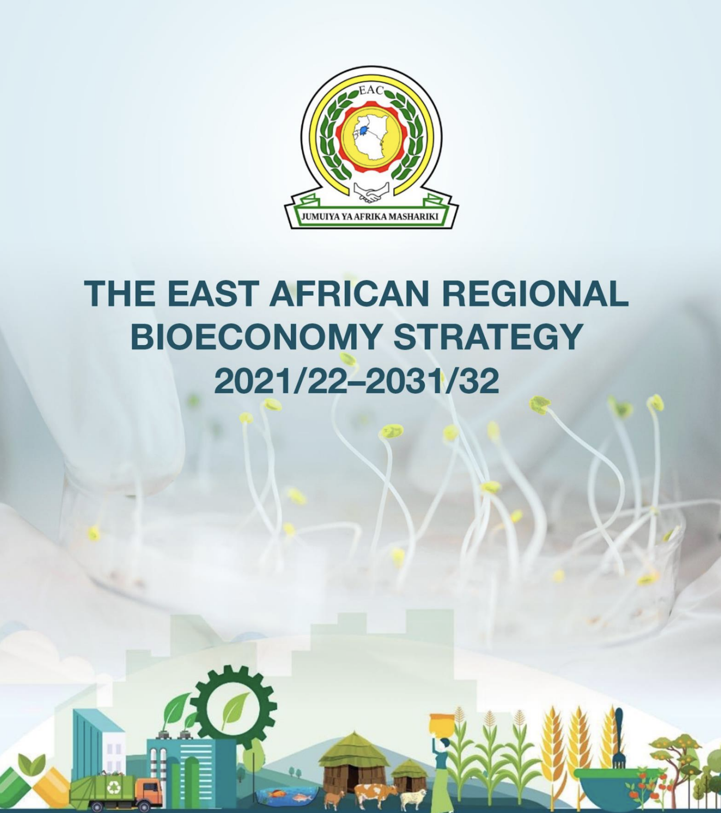 Bioeconomy Strategy To Improve Food Security In The Region, Says EAC ...